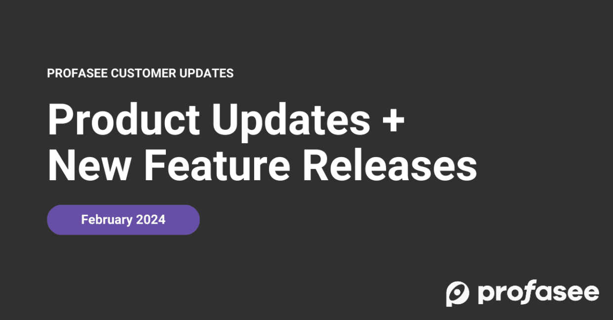 📣 Profasee just got a BIG upgrade